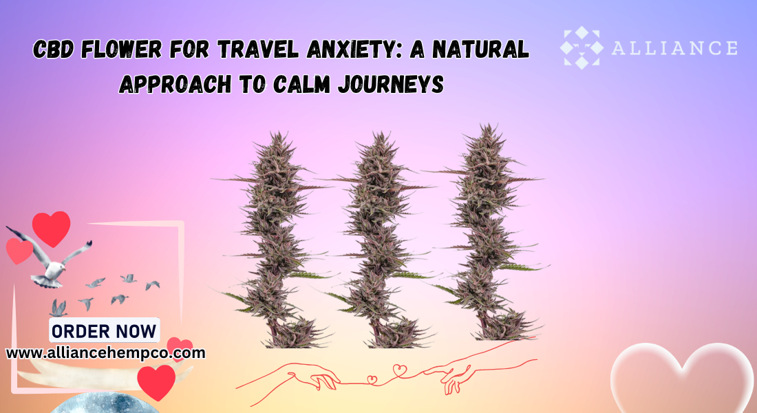 CBD Flower for Travel Anxiety