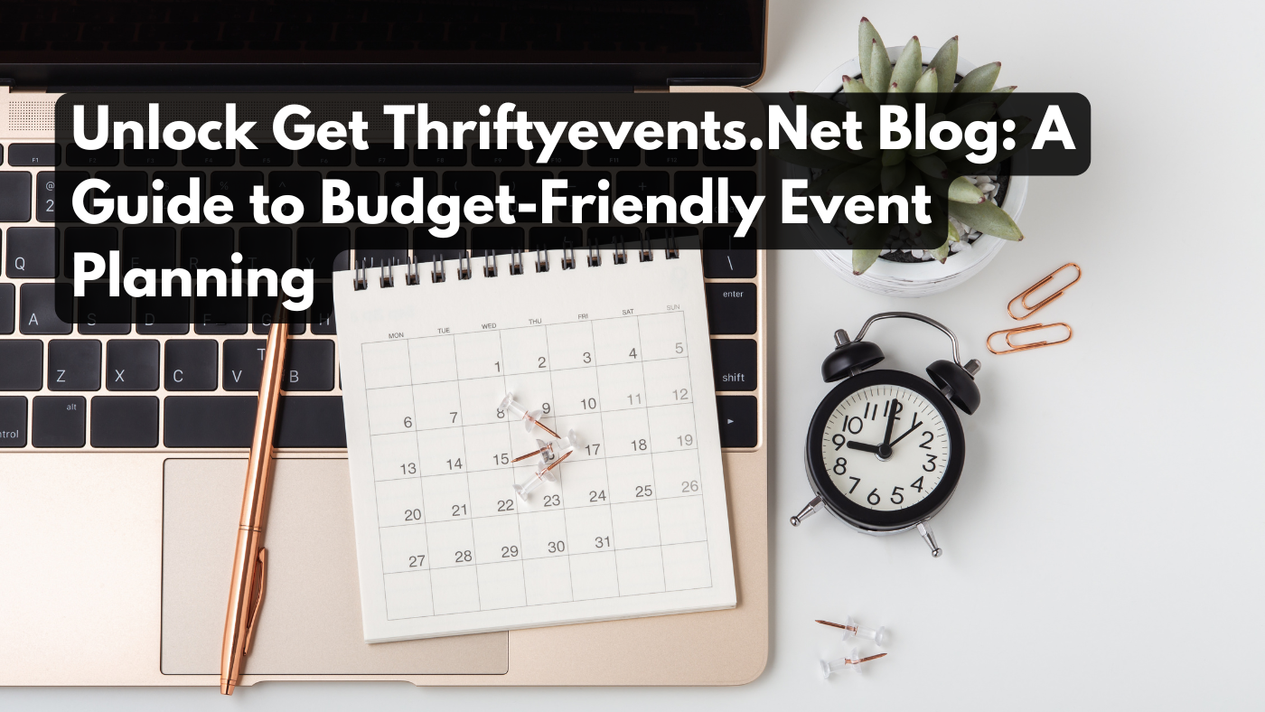 Get Thriftyevents.Net Blog