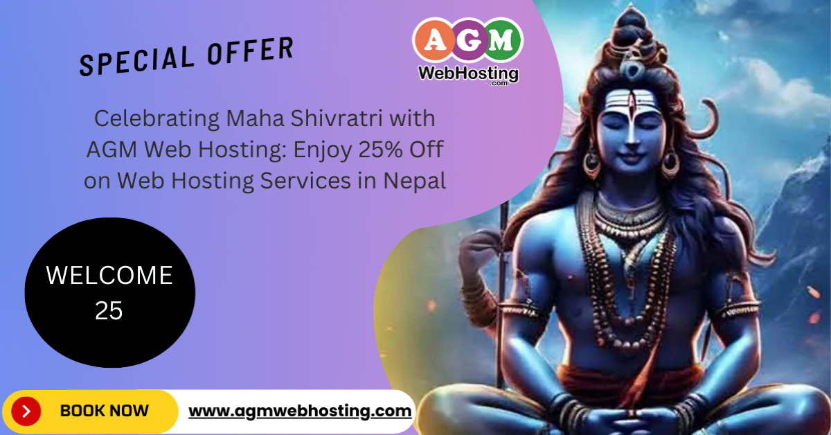 Celebrate Maha Shivratri with a 25% Discount on Web Hosting Services in Nepal