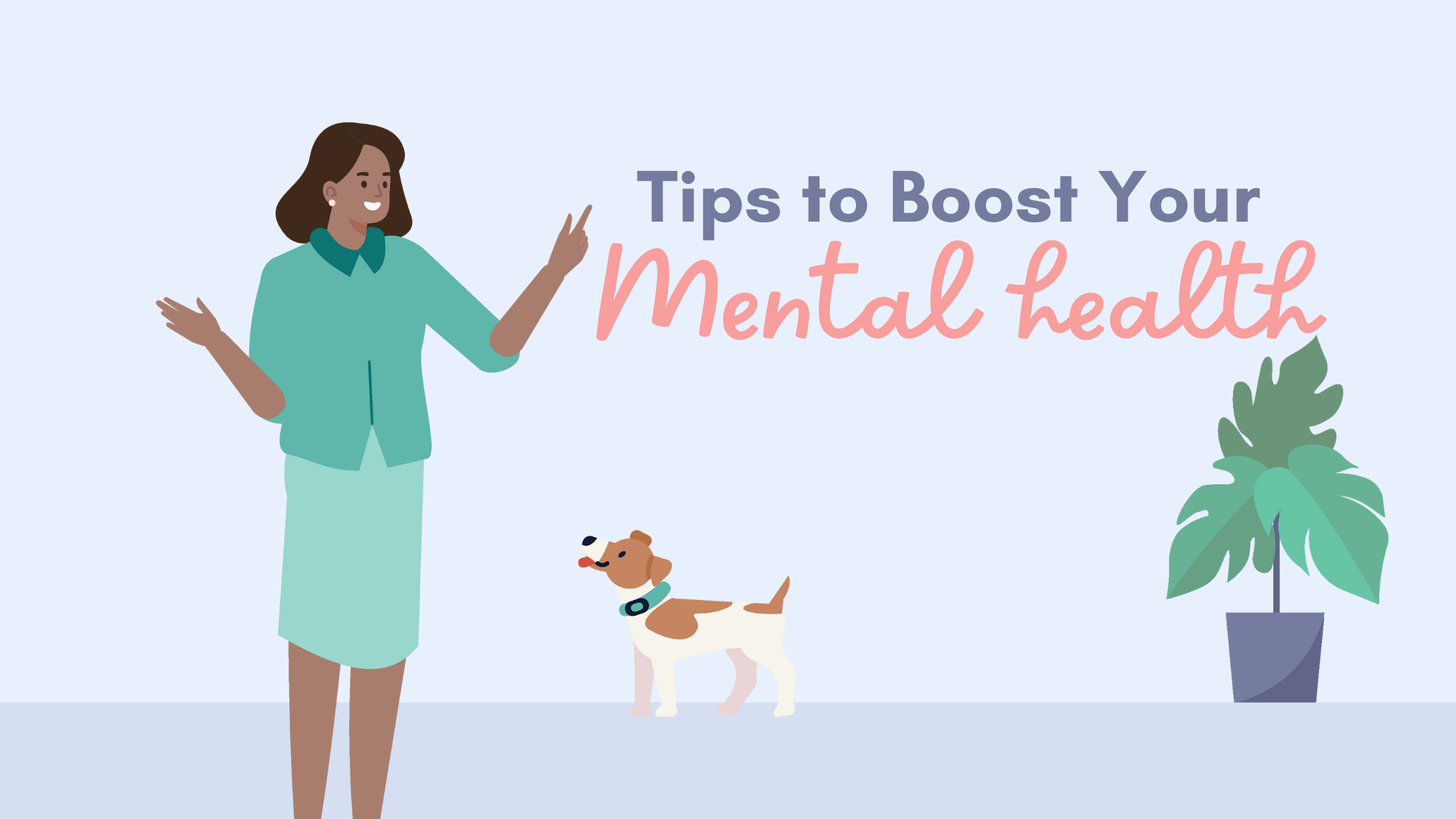 Tips for Good Mental Health