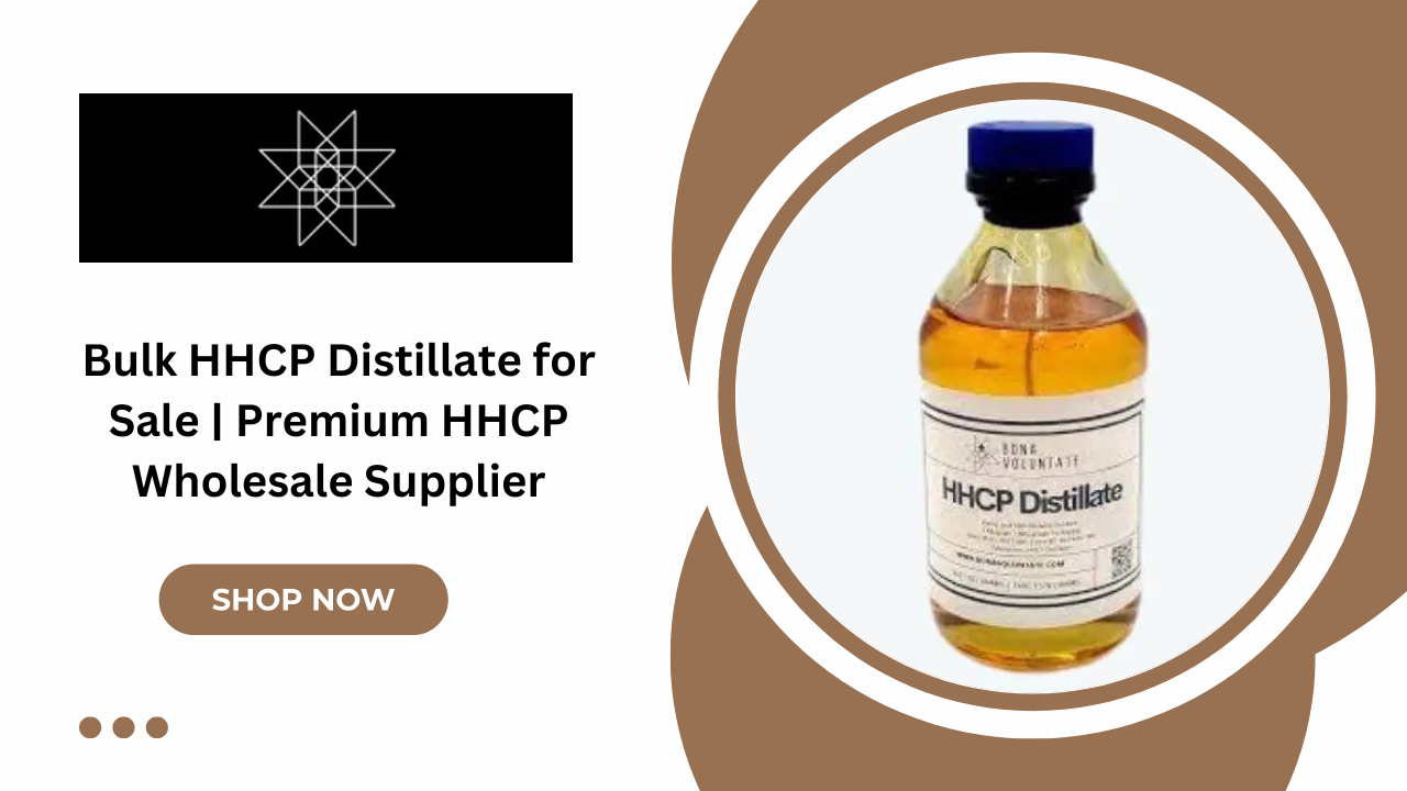 Bulk HHCP Distillate