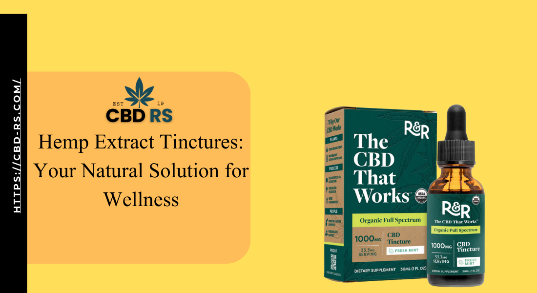 Hemp Extract Tinctures