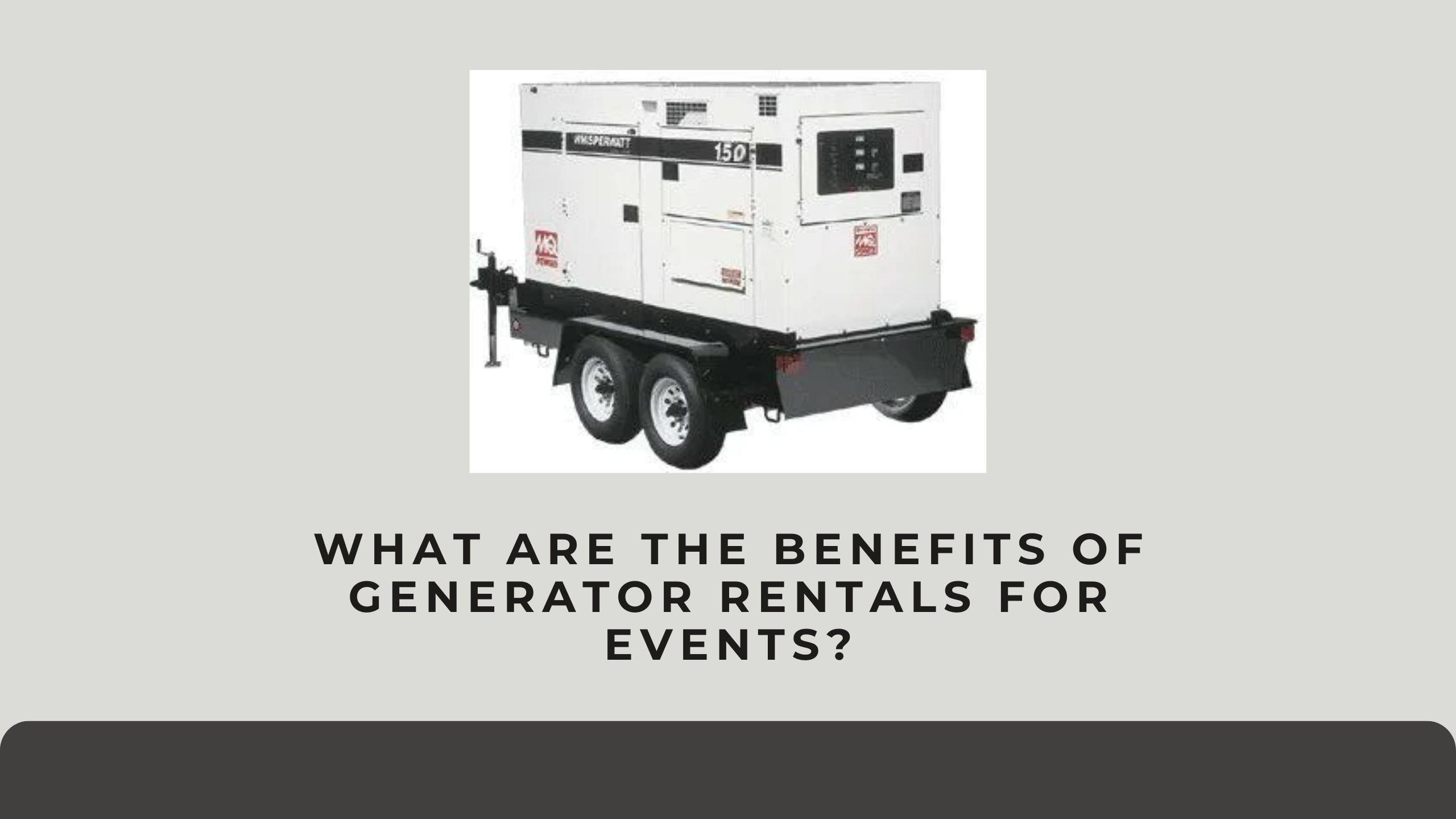 generator rentals for events