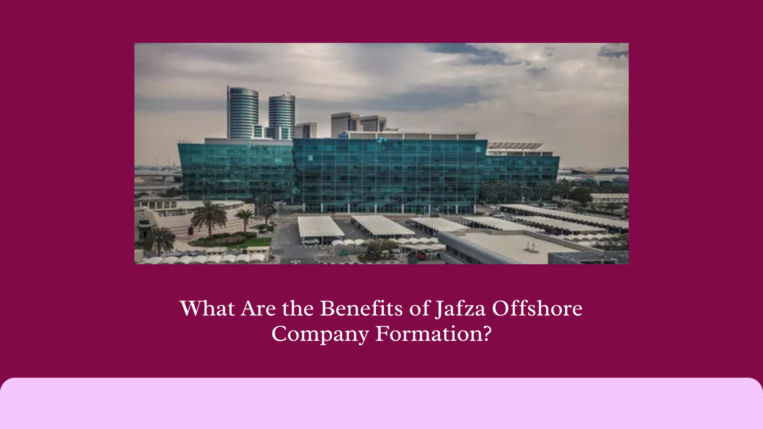 Jafza Offshore Company Formation