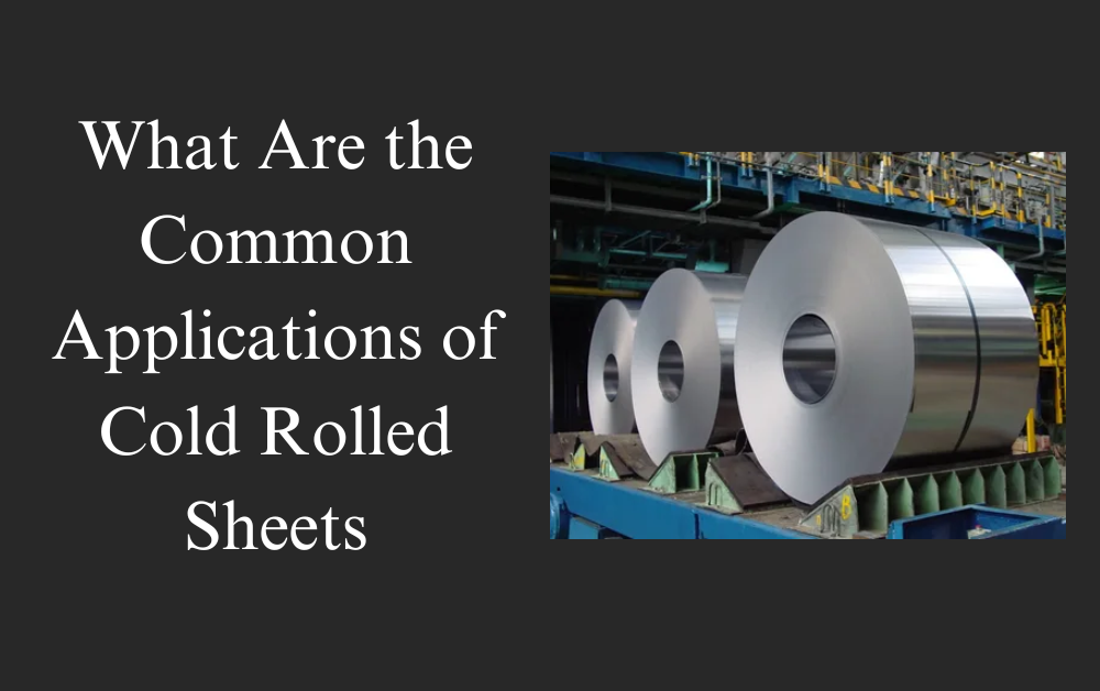 Cold Rolled Sheets