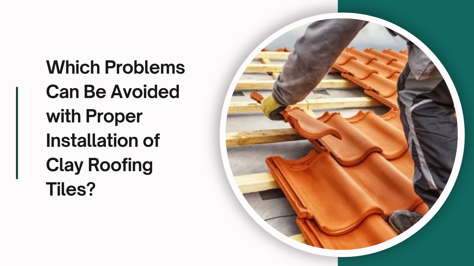 Clay Roofing Tile Repair & Installation